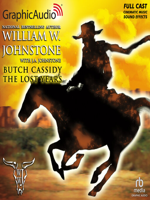 Title details for Butch Cassidy: The Lost Years by William W. Johnstone - Available